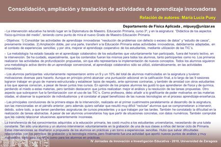IV Jornadas de Innovación e Investigación Educativa - 2010, Universidad de Zaragoza Consolidación, ampliación y traslación de actividades de aprendizaje.