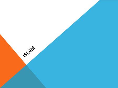 Islam.