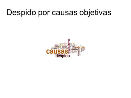 Despido por causas objetivas