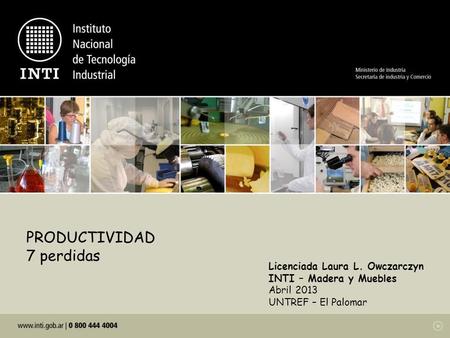 PRODUCTIVIDAD 7 perdidas Licenciada Laura L. Owczarczyn