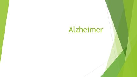 Alzheimer.  Se estima que México tiene 800 mil personas con demencia.  Fue hace poco más de un siglo, 1901, cuando el doctor alemán Alois Alzheimer.