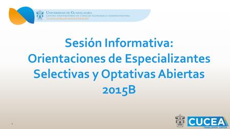 Orientaciones de Especializantes Selectivas y Optativas Abiertas 2015B