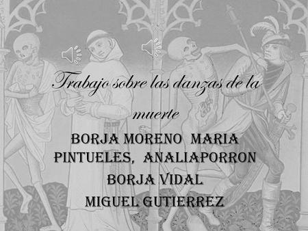 Trabajo sobre las danzas de la muerte