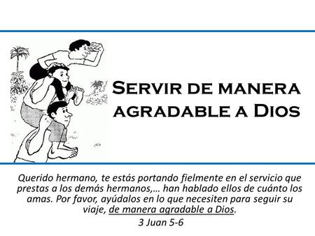 Servir de manera agradable a Dios