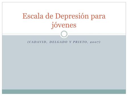 Escala de Depresión para jóvenes