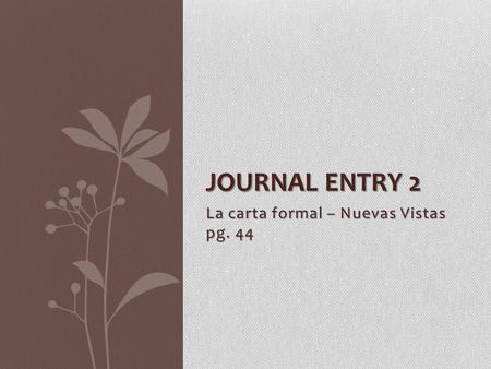 La carta formal – Nuevas Vistas pg. 44