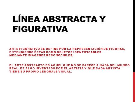 Línea abstracta y figurativa