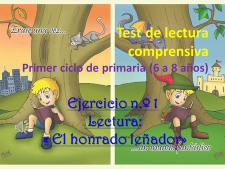 Test de lectura comprensiva Primer ciclo de primaria (6 a 8 años)