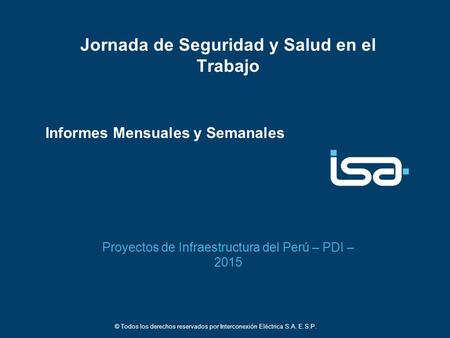 Informes Mensuales y Semanales