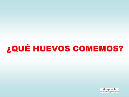 ¿QUÉ HUEVOS COMEMOS?. Desde hace unos años, casi todos los huevos que compramos tienen grabado un código alfanumérico. La más importante de todas estas.