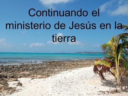 ministerio de Jesús en la tierra