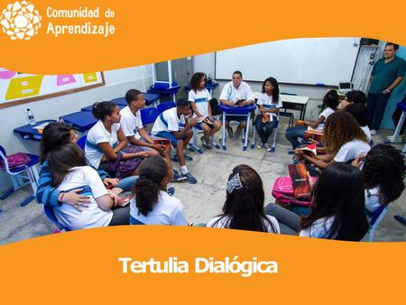 Tertulia Dialógica.