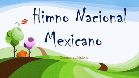Himno Nacional Mexicano