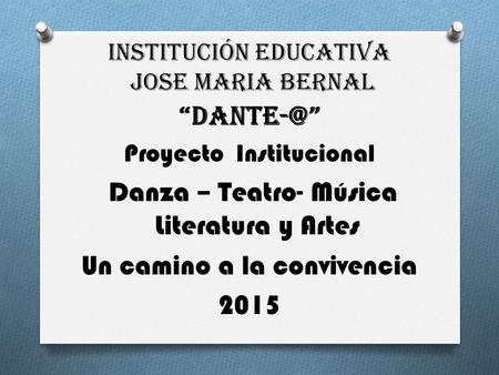 INSTITUCIÓN EDUCATIVA JOSE MARIA BERNAL