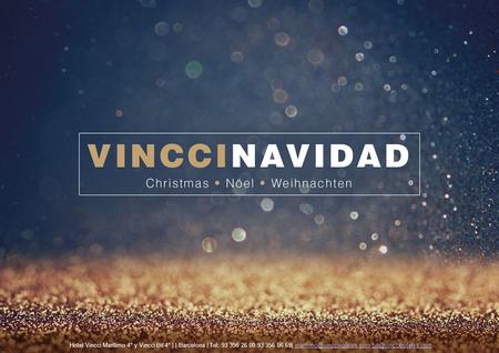 Hotel Vincci Marítimo 4* y Vincci Bit 4* | | Barcelona | Tel: 93 356 26 00 93 356 06 69|