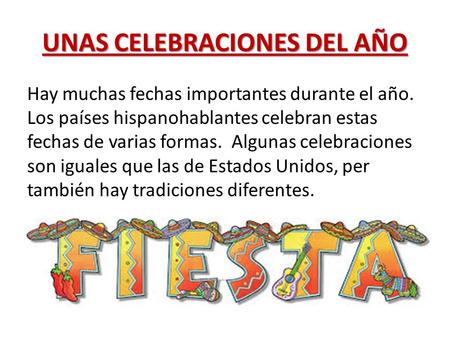 UNAS CELEBRACIONES DEL AÑO