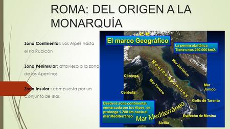 ROMA: DEL ORIGEN A LA MONARQUÍA