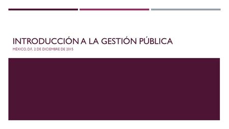 Introducción a la Gestión Pública
