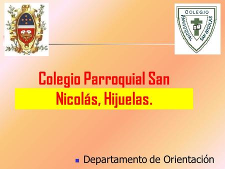 Colegio Parroquial San Nicolás, Hijuelas. Departamento de Orientación.