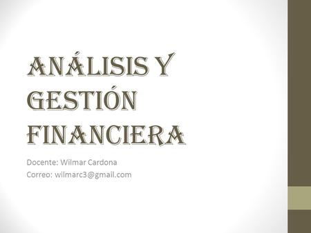 Análisis y gestión financiera