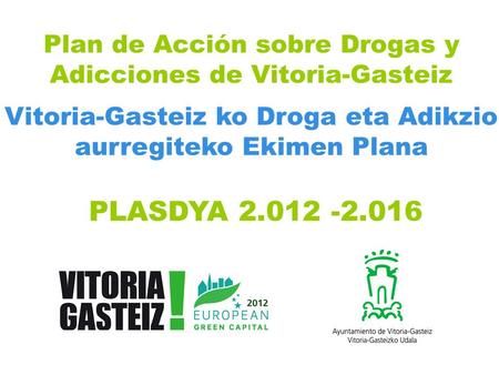Plan de Acción sobre Drogas y Adicciones de Vitoria-Gasteiz