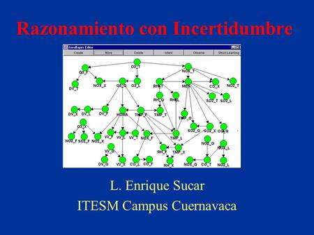 Razonamiento con Incertidumbre