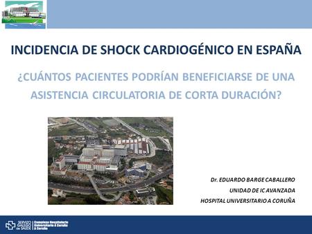 INCIDENCIA DE SHOCK CARDIOGÉNICO EN ESPAÑA
