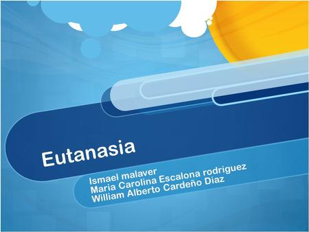 Eutanasia Maria Carolina Escalona rodriguez Ismael malaver