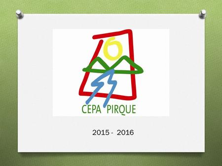 2015 - 2016. ASAMBLEA INFORMATIVA EXTRAORDINARIA CIERRE AÑO ESCOLAR 2015.