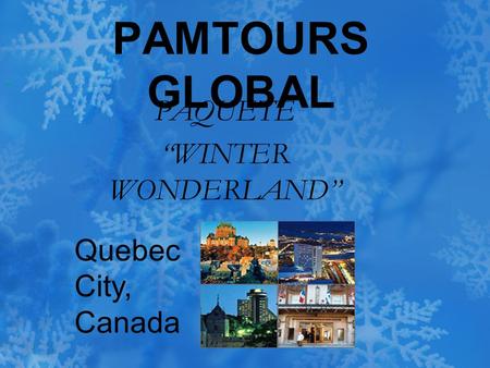 PAQUETE “WINTER WONDERLAND”