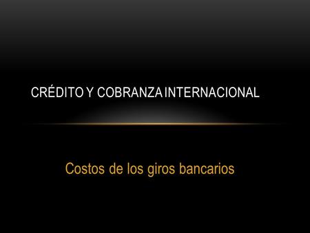 Crédito y cobranza internacional