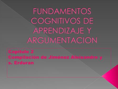 Propiciar un análisis de las competencias que intervienen en la argumentación, como estos procesos se desarrollan y de igual forma como se relaciona.