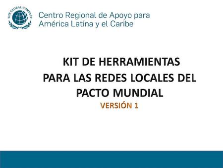 ANTECEDENTES ¿ Porqué este Kit de Herramientas ?  Aumenta el No. Redes Locales  Nuevos Puntos Focales  Información sobre gestión de las Redes Locales.
