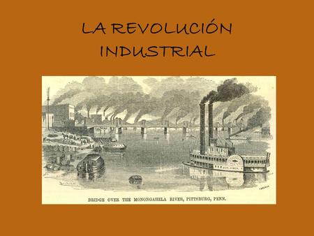 LA REVOLUCIÓN INDUSTRIAL. ¿Cómo influyó la REVOLUCIÓN DEMOGRÁFICA en la revolución industrial?