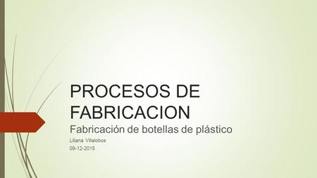 PROCESOS DE FABRICACION
