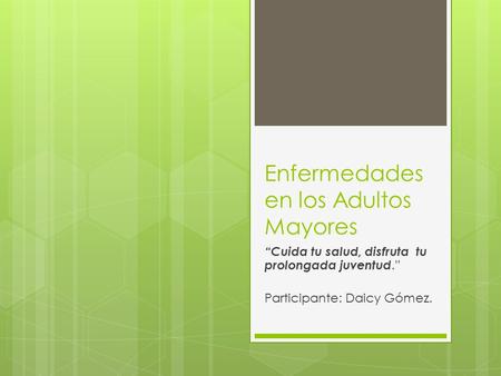 Enfermedades en los Adultos Mayores