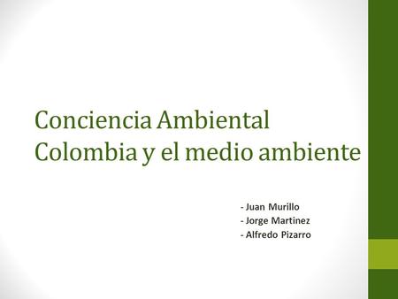Conciencia Ambiental Colombia y el medio ambiente