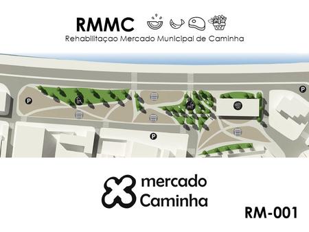 Rehabilitaçao Mercado Municipal de Caminha