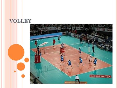 VOLLEY.