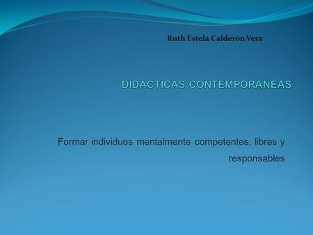 DIDACTICAS CONTEMPORANEAS