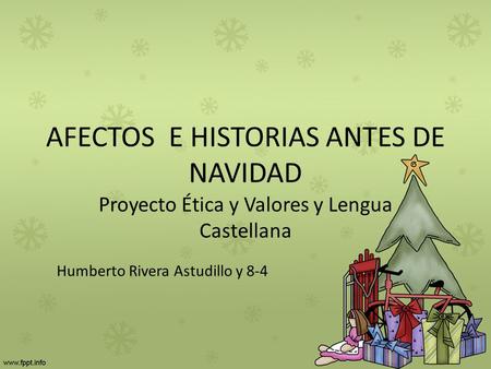 AFECTOS E HISTORIAS ANTES DE NAVIDAD