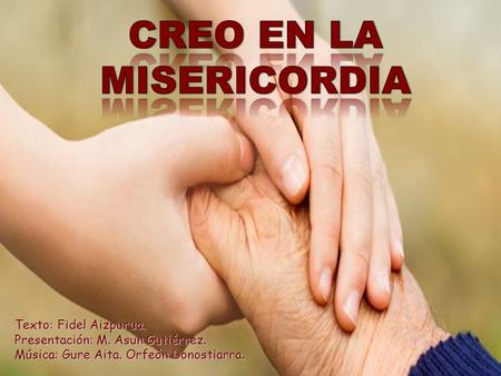 CREO EN LA MISERICORDIA