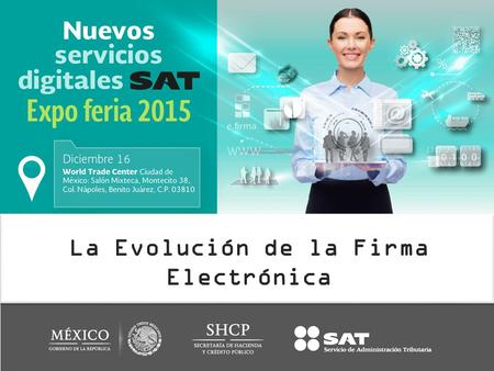 La Evolución de la Firma Electrónica