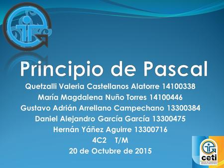 Principio de Pascal Quetzalli Valeria Castellanos Alatorre