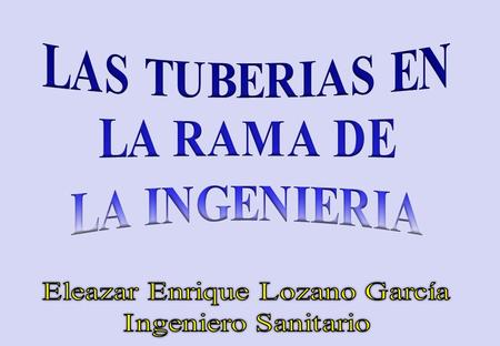 Eleazar Enrique Lozano García