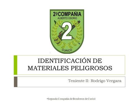 IDENTIFICACIÓN DE MATERIALES PELIGROSOS