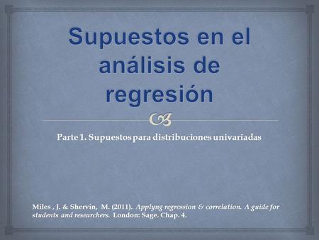 Supuestos en el análisis de regresión