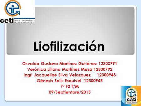 Liofilización Osvaldo Gustavo Martínez Gutiérrez