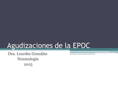 Agudizaciones de la EPOC