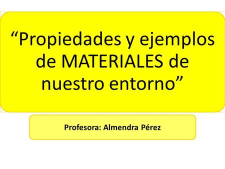 Profesora: Almendra Pérez
